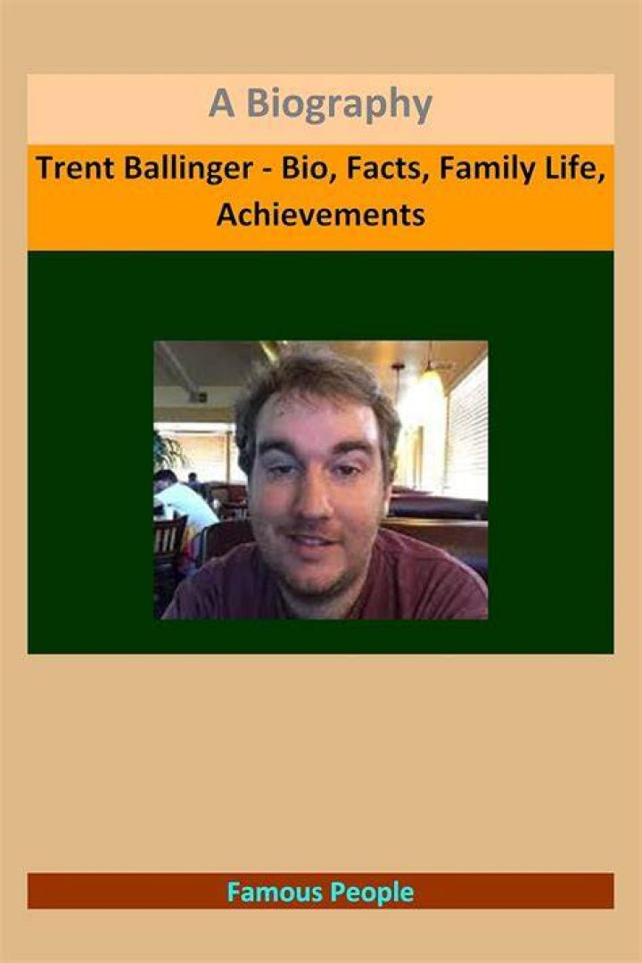 Trent Ballinger Biography